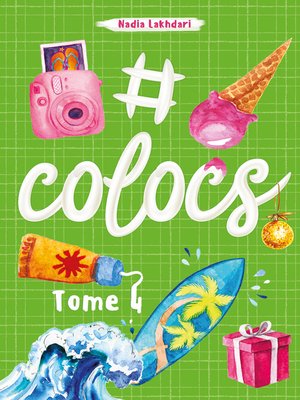cover image of #Colocs, tome 4